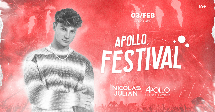 APOLLO FESTIVAL FEAT. NICOLAS JULIAN LIVE! (16+)